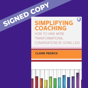 Simplifying Coaching -  [Personalised Signed Copies]
